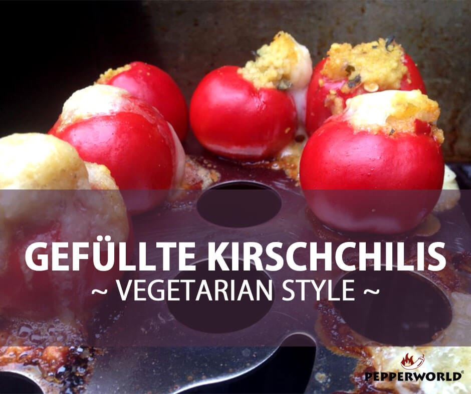 Gefüllte Kirschchilis - Vegetarian Style
